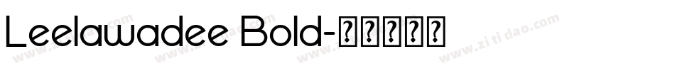 Leelawadee Bold字体转换